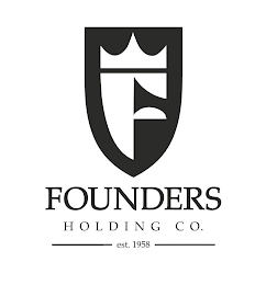 F FOUNDERS HOLDING CO. EST. 1958