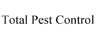 TOTAL PEST CONTROL