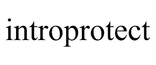 INTROPROTECT