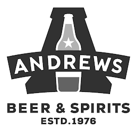 A ANDREWS BEER & SPIRITS ESTD. 1976