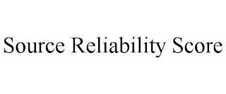 SOURCE RELIABILITY SCORE