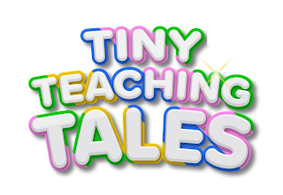 TINY TEACHING TALES