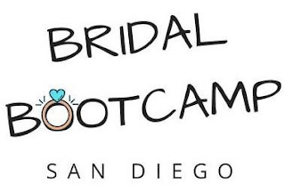 BRIDAL BOOTCAMP SAN DIEGO