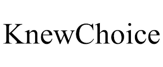 KNEWCHOICE