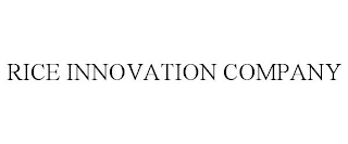 RICE INNOVATION COMPANY