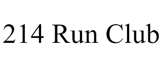 214 RUN CLUB