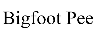 BIGFOOT PEE