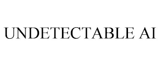 UNDETECTABLE AI