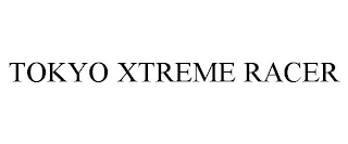 TOKYO XTREME RACER