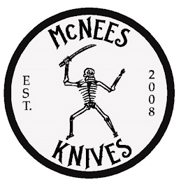 MCNEES KNIVES EST. 2008