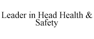 LEADER IN HEAD HEALTH & SAFETY