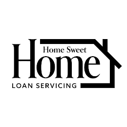 HOME SWEET HOME LOAN SERVICING