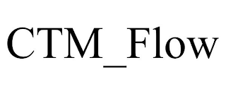 CTM_FLOW