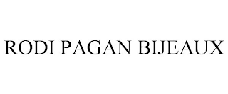 RODI PAGAN BIJEAUX