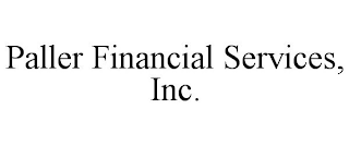 PALLER FINANCIAL SERVICES, INC.