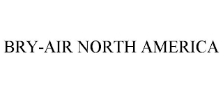 BRY-AIR NORTH AMERICA