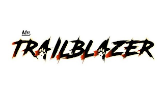 MR. TRAILBLAZER