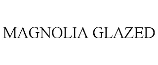 MAGNOLIA GLAZED