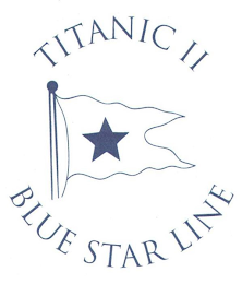 TITANIC II BLUE STAR LINE