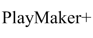 PLAYMAKER+