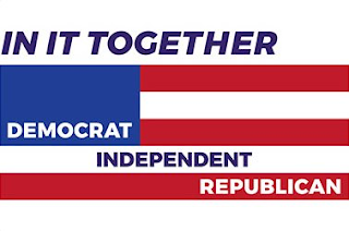 IN IT TOGETHER DEMOCRAT INDEPENDENT REPUBLICAN