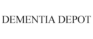 DEMENTIA DEPOT