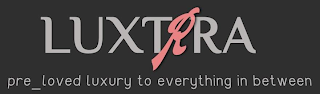 LUXTRRA PRE LOVED LUXURY TO EVERYTHING IN BETWEEN