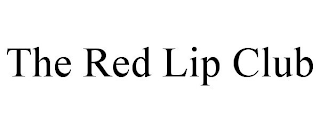 THE RED LIP CLUB