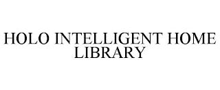 HOLO INTELLIGENT HOME LIBRARY