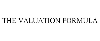 THE VALUATION FORMULA