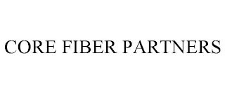 CORE FIBER PARTNERS