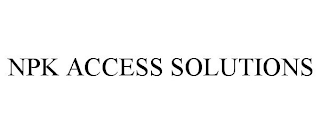 NPK ACCESS SOLUTIONS