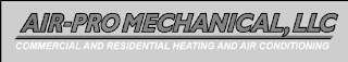 AIR-PRO MECHANICAL, LLC COMMERCIAL AND RESIDENTIAL HEATING AND AIR CONDITIONING