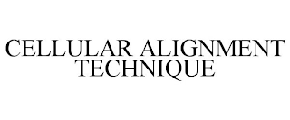 CELLULAR ALIGNMENT TECHNIQUE