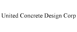 UNITED CONCRETE DESIGN CORP