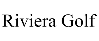 RIVIERA GOLF