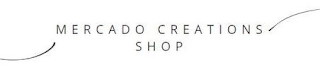 MERCADO CREATIONS SHOP