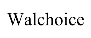 WALCHOICE