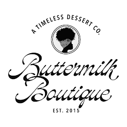 A TIMELESS DESSERT CO. BUTTERMILK BOUTIQUE EST. 2015