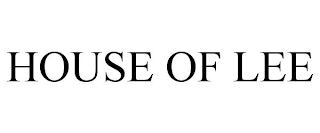 HOUSE OF LEE