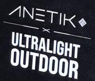 ANETIK ULTRALIGHT OUTDOOR