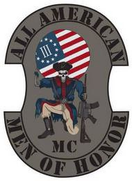 ALL AMERICAN MEN OF HONOR MC III