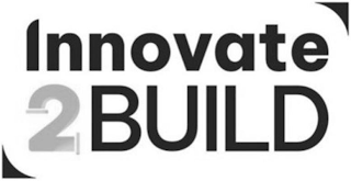 INNOVATE 2 BUILD