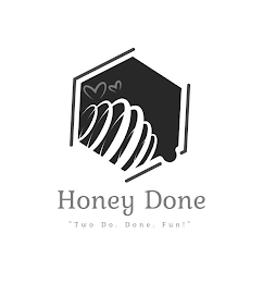 HONEY DONE 