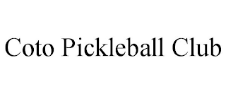 COTO PICKLEBALL CLUB