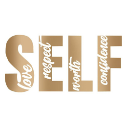 SELF LOVE RESPECT WORTH CONFIDENCE