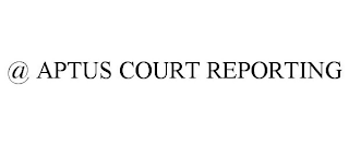 @ APTUS COURT REPORTING