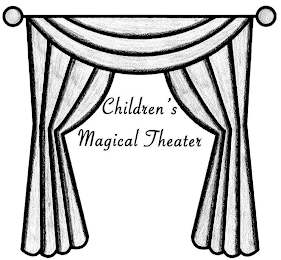 CHILDREN'S MAGICAL THEATER