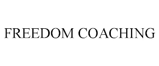 FREEDOM COACHING