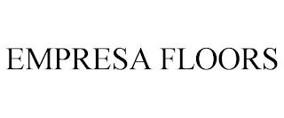 EMPRESA FLOORS